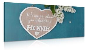 Картина на платно – Сърце с цитат - Home is where your heart is