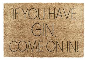 Изтривалка от кокосови влакна 40x60 cm If You Have Gin – Artsy Doormats