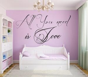 Стикер за стена ALL YOU NEED IS LOVE 60 x 120 cm