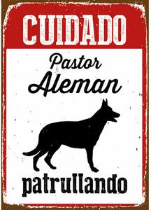 Табелка Magnet & Steel Cuidado Pastor Alemán Patrullando 14,8 x 21 cm