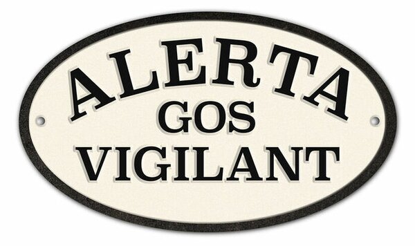 Табелка Magnet & Steel Alerta Gos Vigilant 16,3 x 9,5 cm