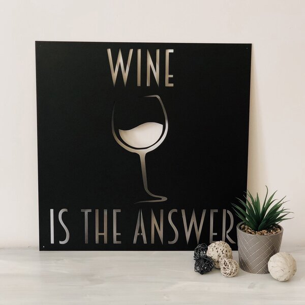 Метална Декорация Wine is the Answer