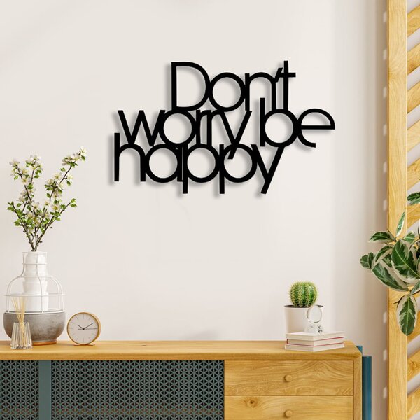 Метален Надпис Don't Worry Be Happy