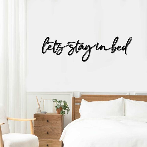 Метален Надпис Let's Stay in Bed