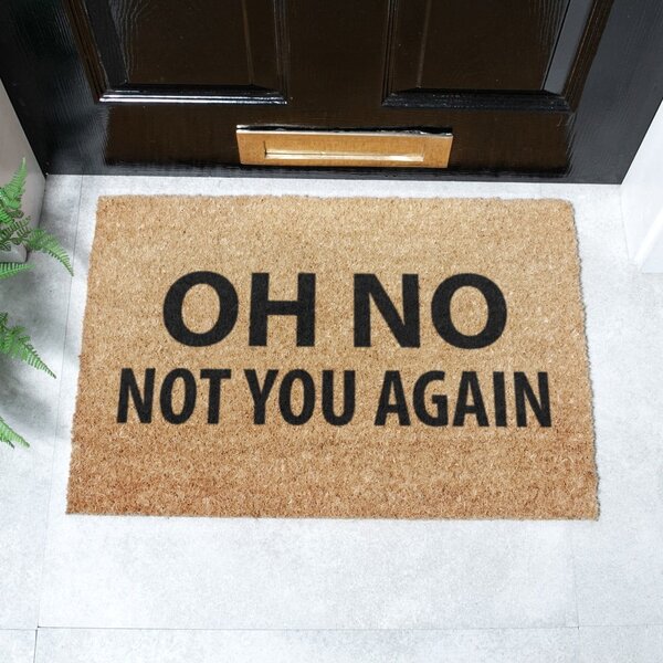 Изтривалка от кокосови влакна 40x60 cm Not You Again – Artsy Doormats