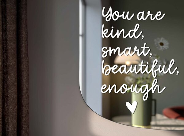 Стикер за огледало S3 – You are kind, smart, beautiful, enough. (Handwritting)