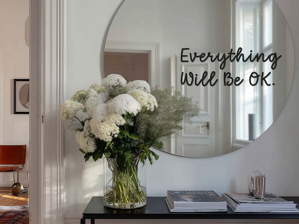 Стикер за огледало S17 – Everything Will Be OK. 39x15