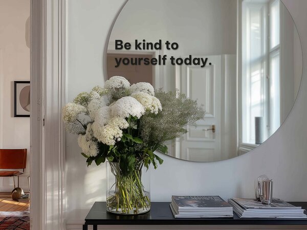 Стикер за огледало S26 – Be kind to yourself today