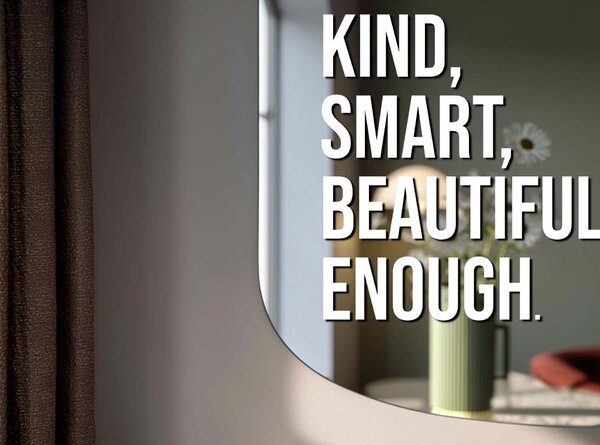 Стикер за огледало S23 – You are kind, smart, beautiful, enough