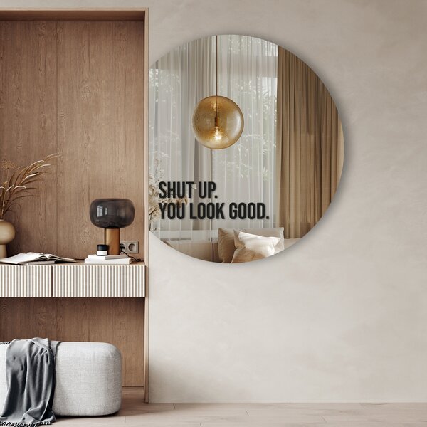 Стикер за огледало S15 – Shut up. You look good