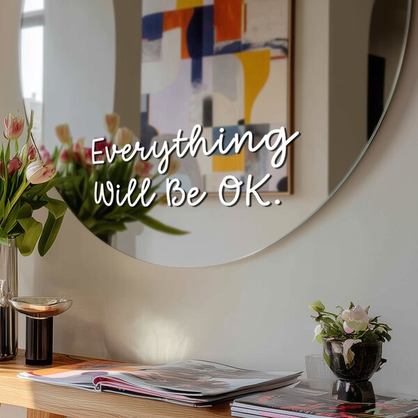 Стикер за огледало S17 – Everything Will Be OK. 39x15